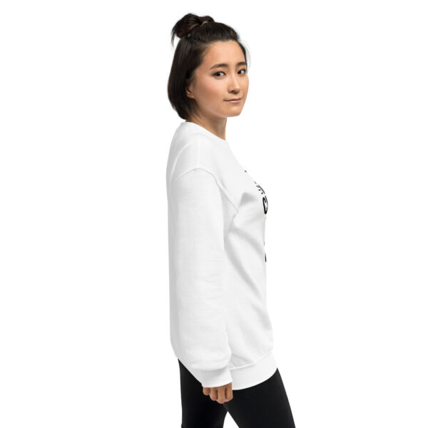 Note to Self: If It Doesn’t Challenge You, It Won’t Change You Unisex Sweatshirt - Image 23