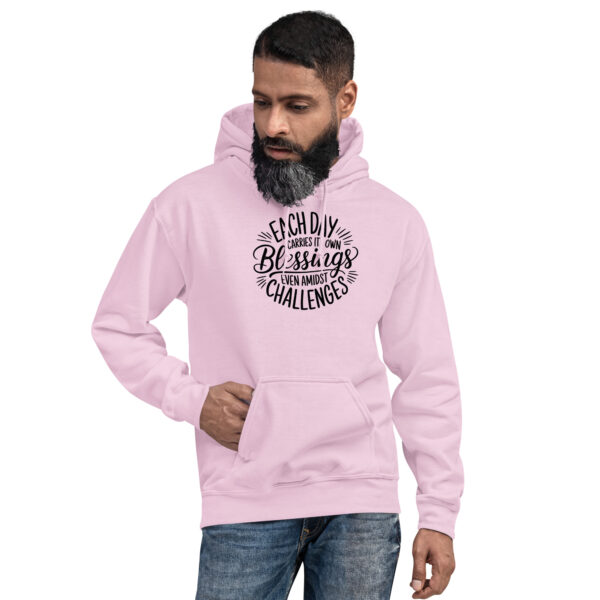 Each Day Carries Its Own Blessings Unisex Hoodie - Image 6